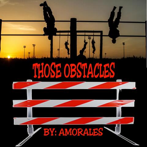 Those Obstacles