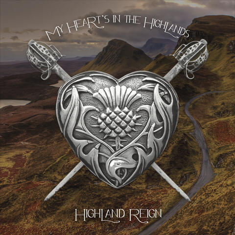 My Hearts in the Highlands