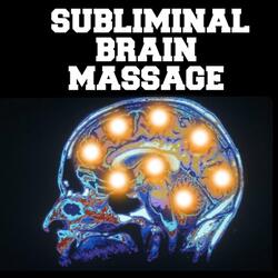Subliminal Brain Massage