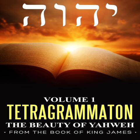 The Beauty of Yahweh from the Book of King James, Vol. 1