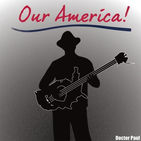 Our America!
