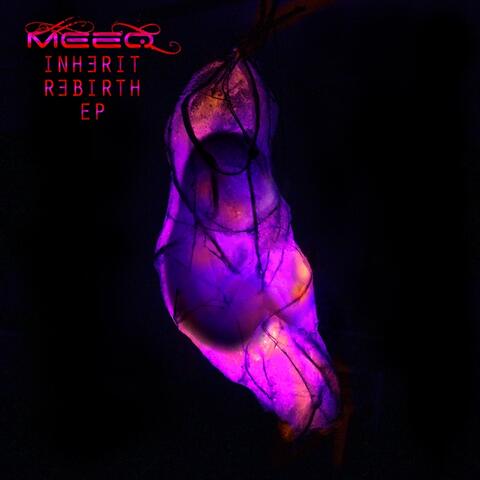 Inherit Rebirth - EP