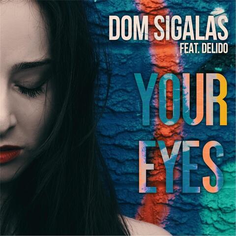Your Eyes (feat. Delido)