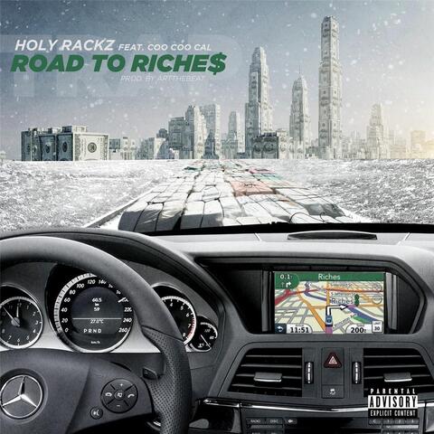 Road to Riche$ (feat. Coo Coo Cal)