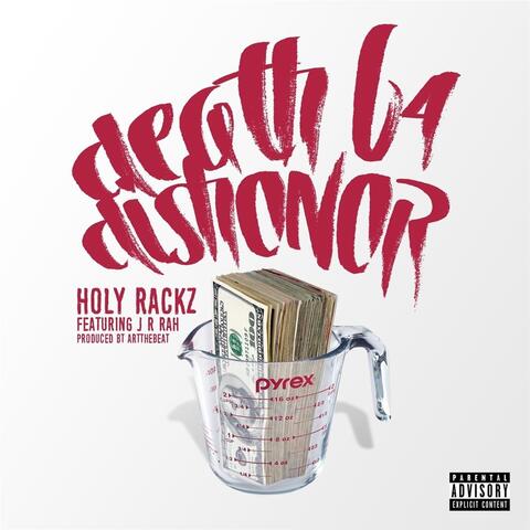 Death B4 Dishonor (feat. J R Rah)