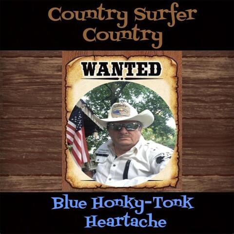 Blue Honky-Tonk Heartache
