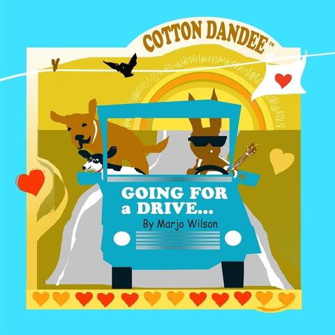 Cotton Dandee: Going for a Drive