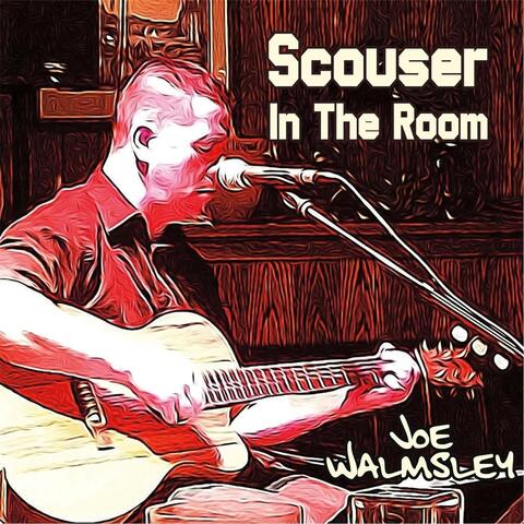 Scouser in the Room