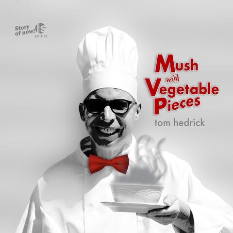 Mush with Vegetable Pieces