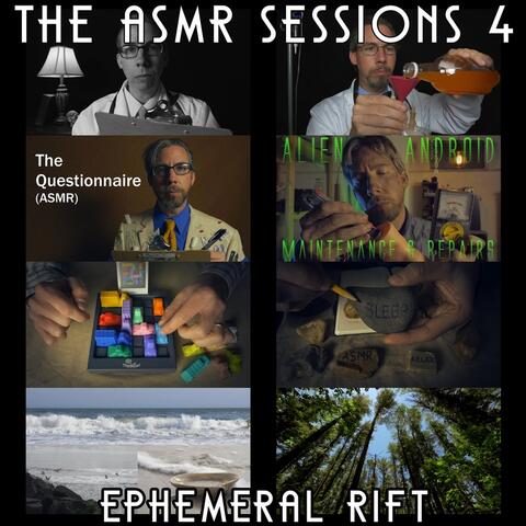 The Asmr Sessions, Vol. 4