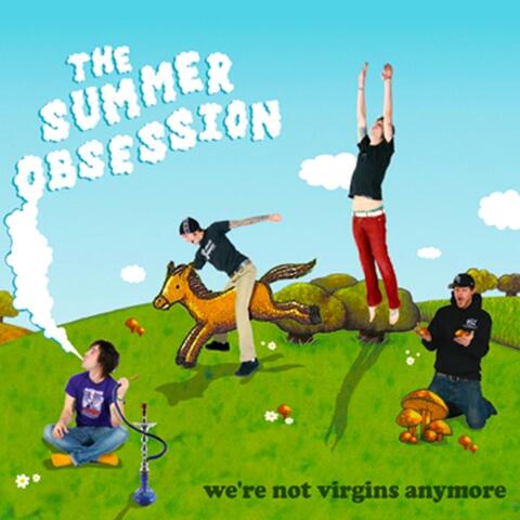 We're Not Virgins Anymore - EP