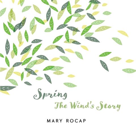 Spring: The Wind's Story