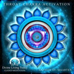 Throat Chakra Activation (Guided Meditation)