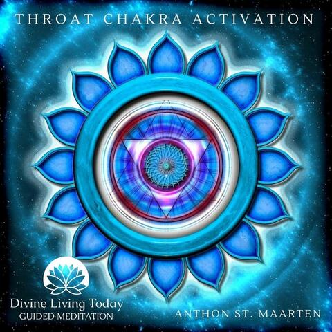 Throat Chakra Activation (Guided Meditation)
