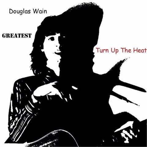 Greatest: Turn up the Heat