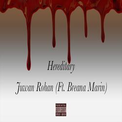 Hereditary (feat. Breana Marin)