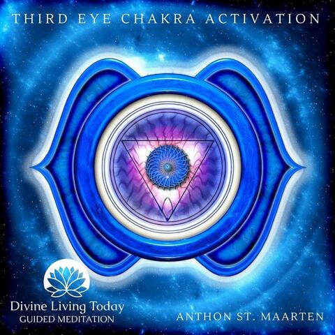 Third Eye Chakra Activation (Guided Meditation)
