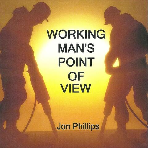 Working Man's Point of View