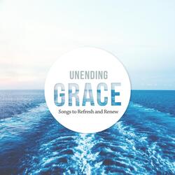 Unending Grace