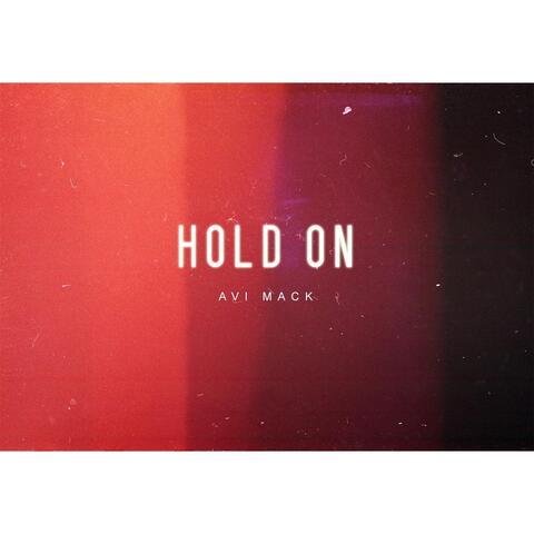 Hold On