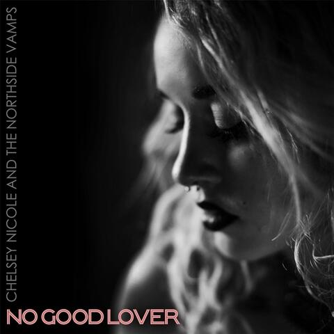 No Good Lover