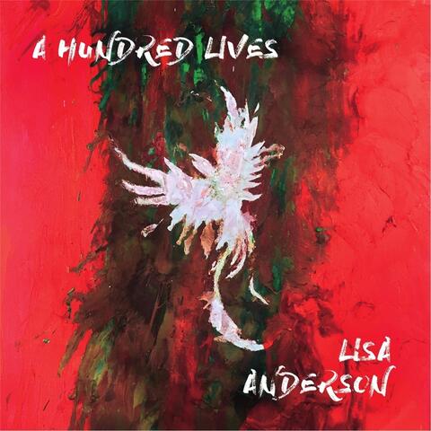 A Hundred Lives