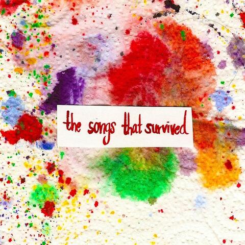 The Songs That Survived