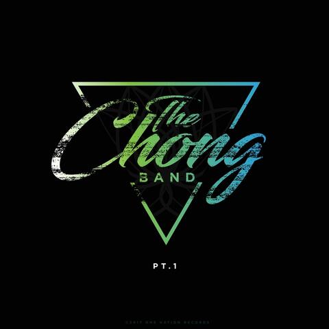 The Chong Band, Pt. 1