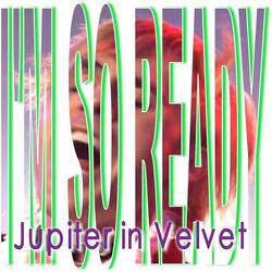 I'm so Ready