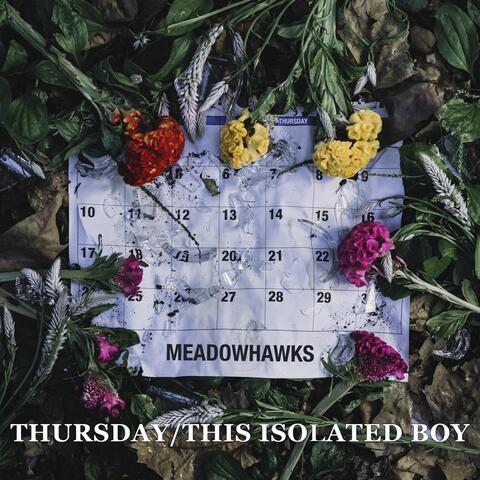 Thursday / This Isolated Boy