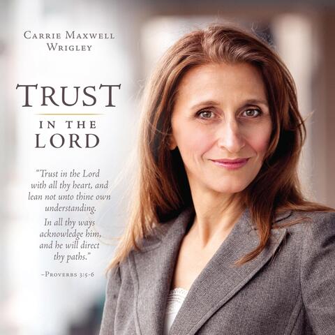 Trust in the Lord