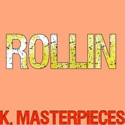 Rollin' (Originally Performed by Calvin Harris, Future & Khalid) [Karaoke Instrumental]