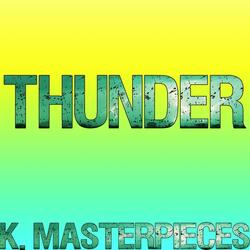 Thunder (Originally Performed by Imagine Dragons) [Karaoke Instrumental]