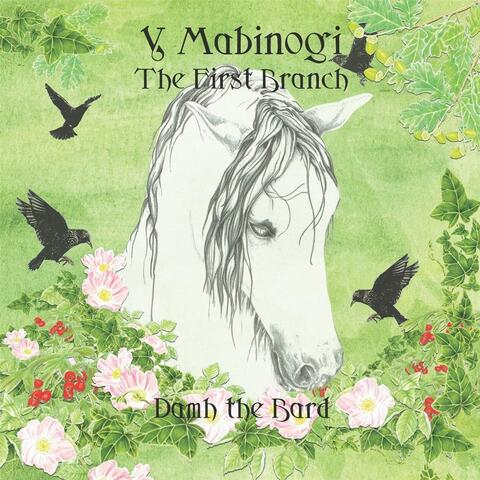 Y Mabinogi: The First Branch
