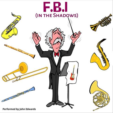F.B.I in the Shadows