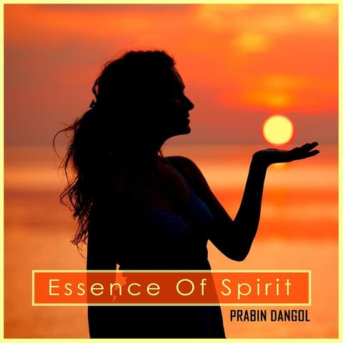 Essence of Spirit