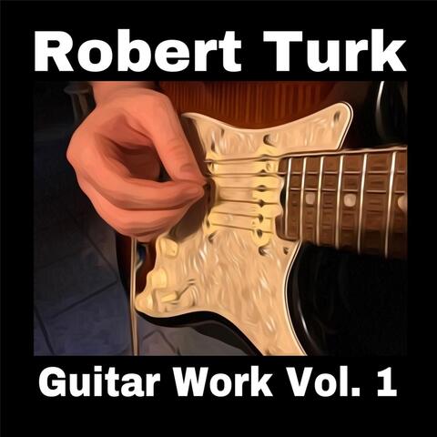 Guitar Work, Vol. 1
