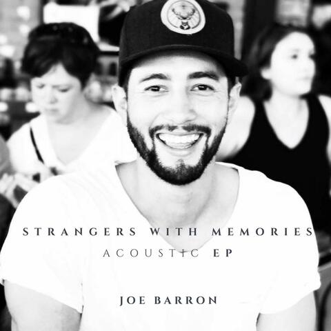 Strangers with Memories (Acoustic) - EP