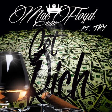 Get Rich (feat. Tay)