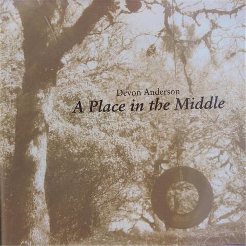 A Place in the Middle
