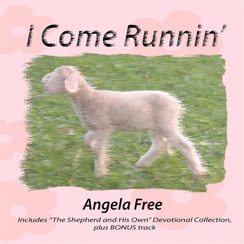 I Come Runnin'