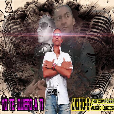 Yo Te Quiero a Ti