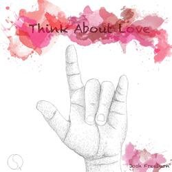Think About Love