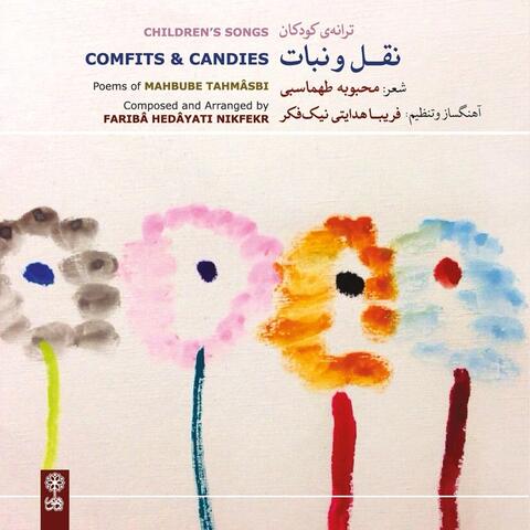 Comfits & Candies (feat. Mahbube Tahmasebi)