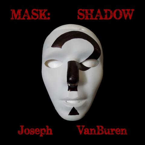 Mask: Shadow