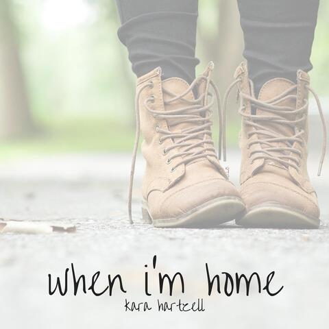 When I'm Home