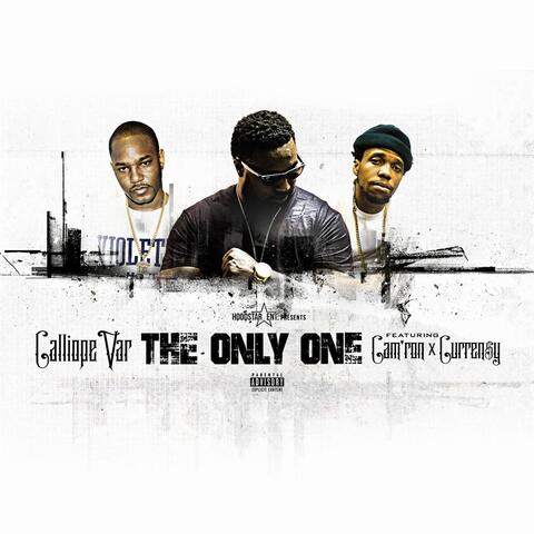 The Only One (feat. Curren$y & Cam'ron)