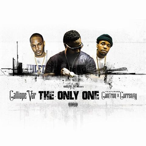 The Only One (feat. Curren$y & Cam'ron)