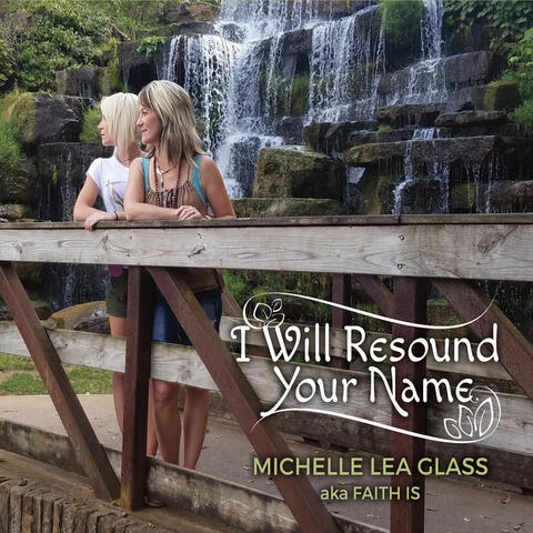 I Will Resound Your Name