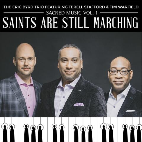 Sacred Music Vol. 1: Saints Are Still Marching